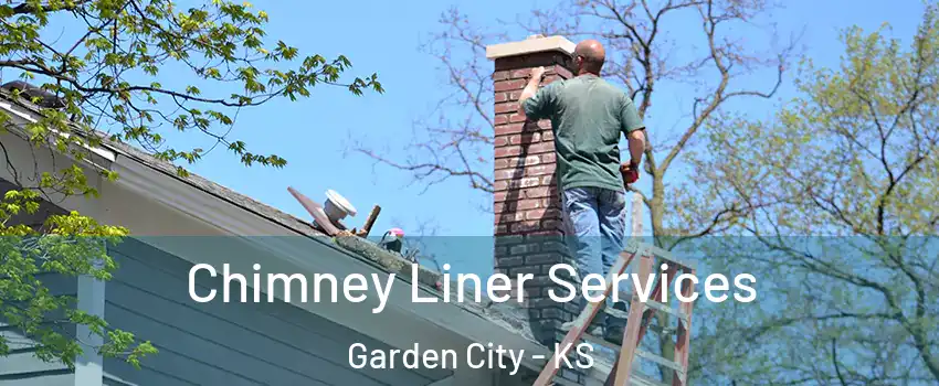  Chimney Liner Services Garden City - KS