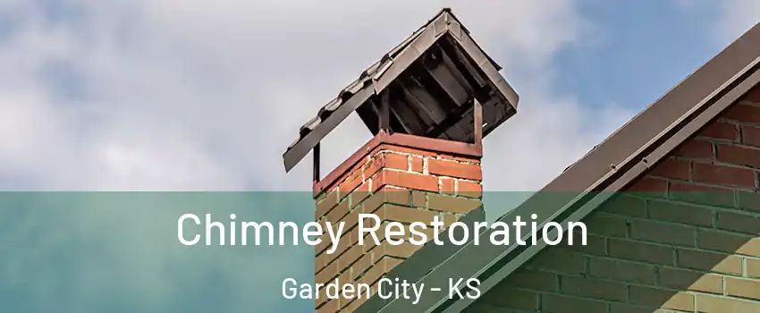  Chimney Restoration Garden City - KS