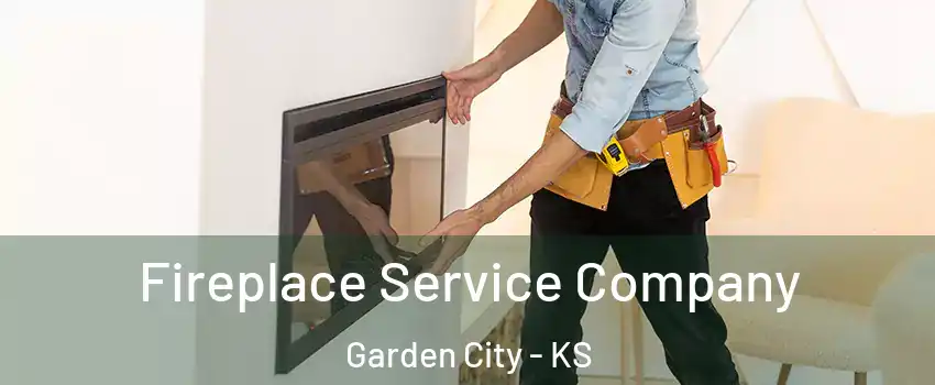  Fireplace Service Company Garden City - KS