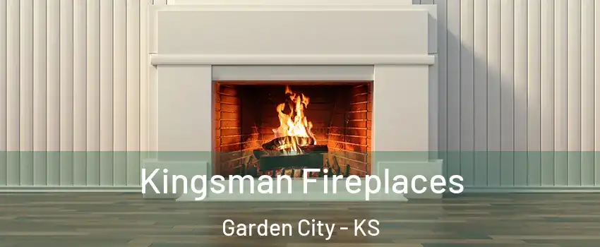  Kingsman Fireplaces Garden City - KS