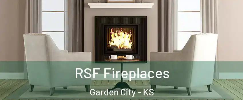  RSF Fireplaces Garden City - KS