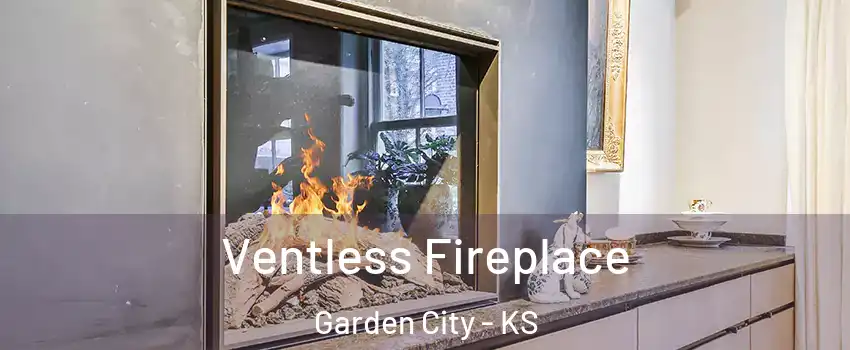  Ventless Fireplace Garden City - KS